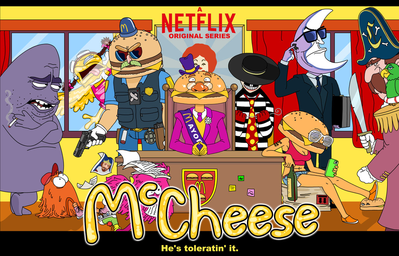 Mctrader Cheeese Netflix's 'McCheese' Promo by Smorgasboredom on DeviantArt