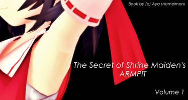 The secret of Shrine Maiden's Armpit