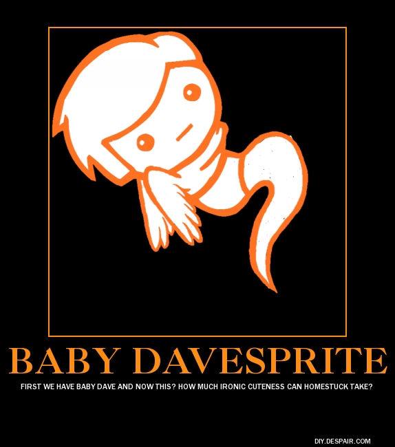 Baby Davesprite poster