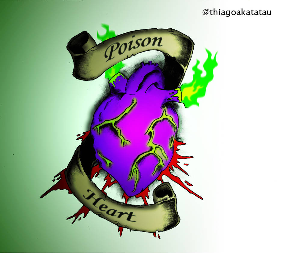 Poison Heart tattoo design by thiagokatatau on DeviantArt