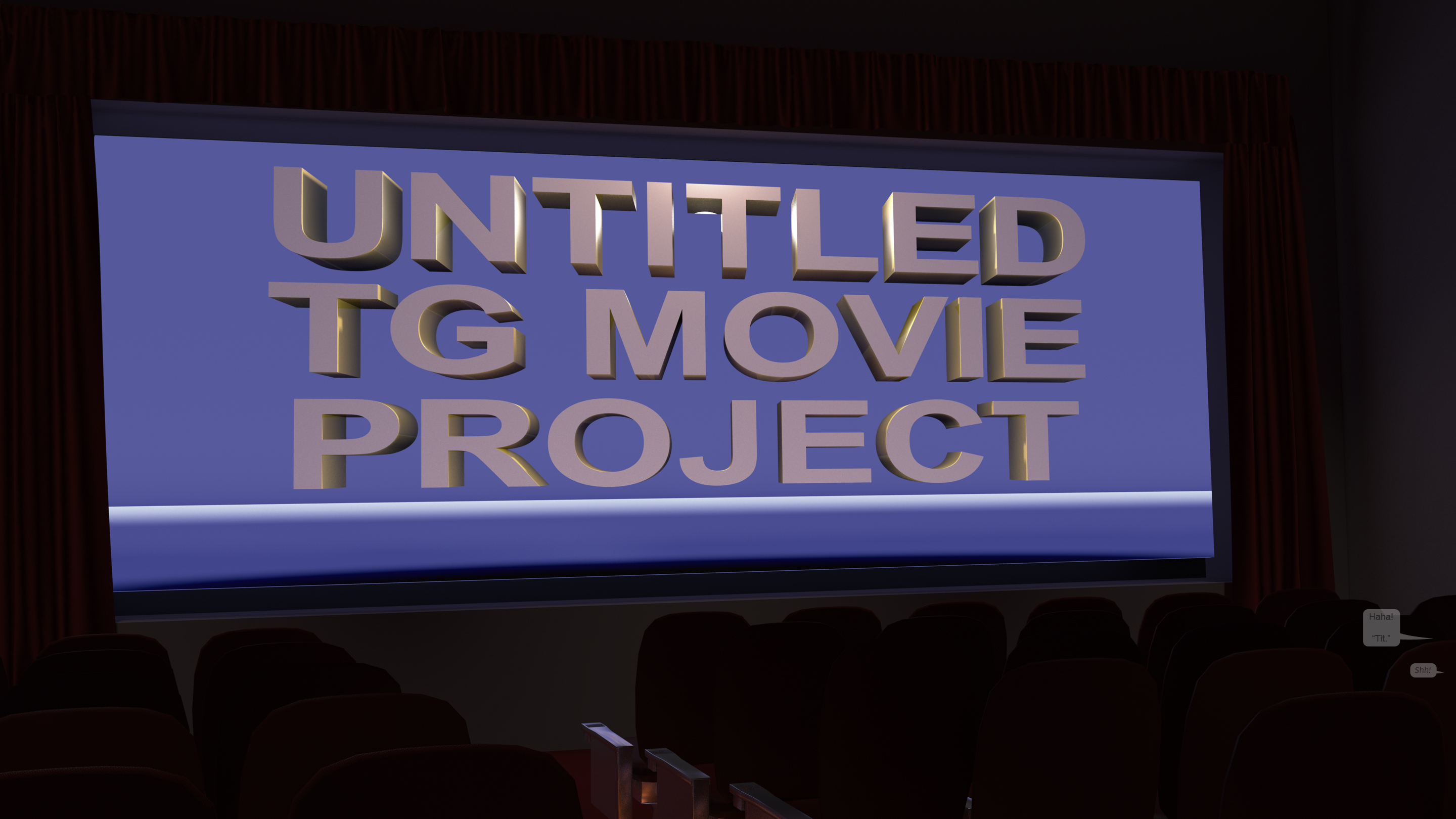 Untitled TG Movie Project -- An Announcement