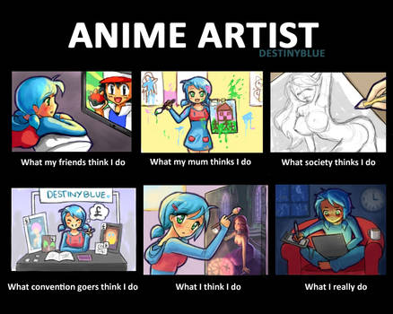 Anime Artist Meme by DestinyBlue