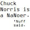 Chuck Norris NaNoes