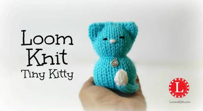 Loom Knit Tiny Kitty