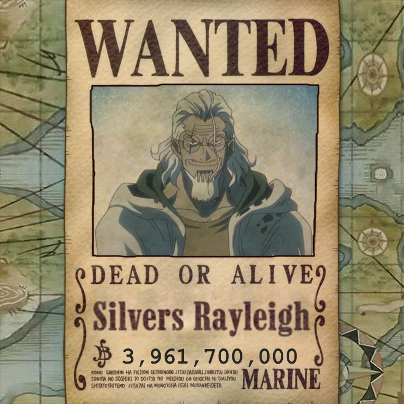 Silvers Rayleigh Wanted Poster by PirateRaider on DeviantArt