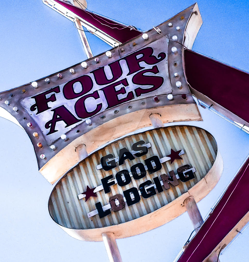 Four Aces, Gas Food and Lodging by JackAttackPhoto on DeviantArt
