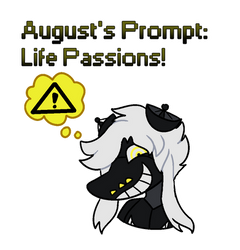 August 2023 Amicabot Prompt: Life Passions!