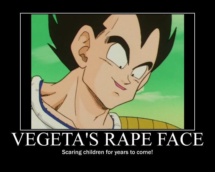 Vegeta's Rape Face