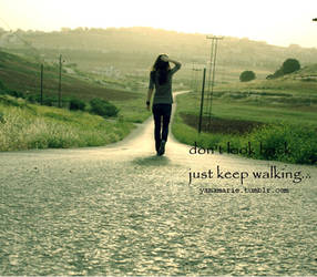 keep walking