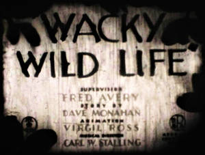 ORIGINAL TITLES OF WACKY WILD LIFE (1940)