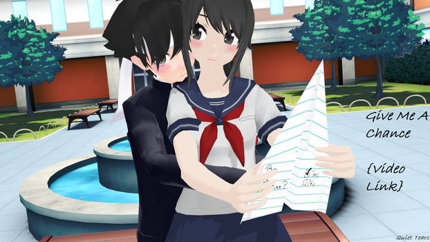 {MMD X Yandere Simulator} Give Me A Chance {Video}