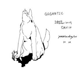 INKTOBER 2017 DAY10 GIGANTIC