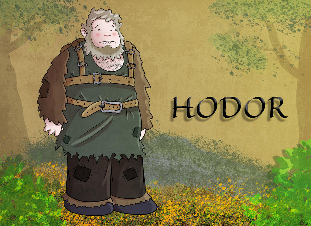 Hodor. by MrKropp on DeviantArt