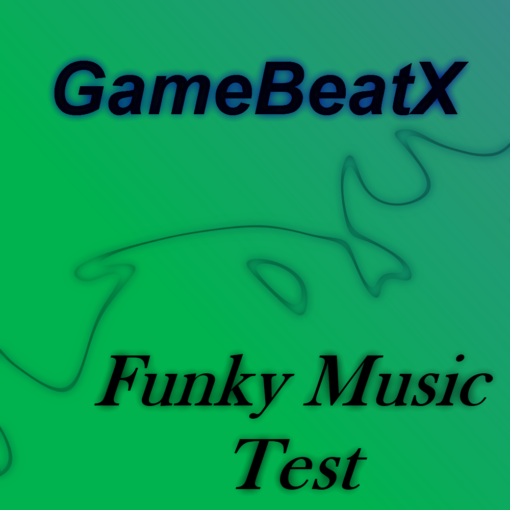 [Music] Funky Music Test