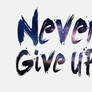 Never Never..