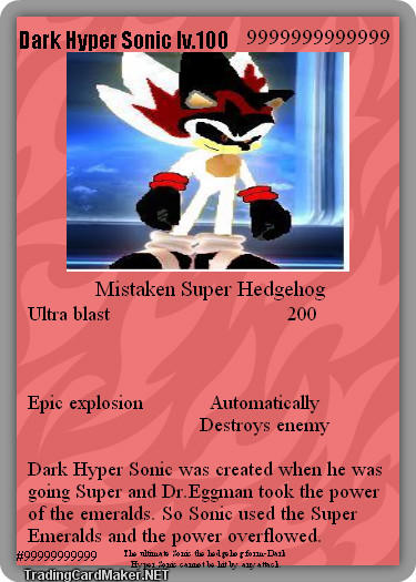 Pokemon card 2, Dark hyper sonic by ShadowNinja1234 on DeviantArt Pokemon card 2, Dark hyper sonic by ShadowNinja1234 on DeviantArt
