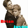 Brian and Justin