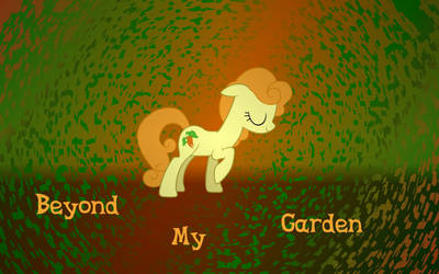 Beyond My Garden