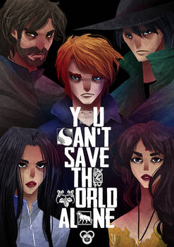 You Can't Save the World Alone