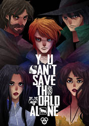 You Can't Save the World Alone