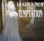 Lead Us Not Into Temptation: Book 1: Chapter 1 by davepotter77