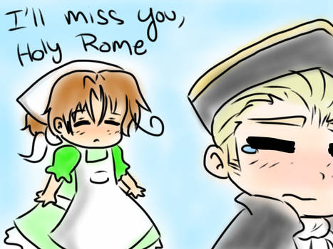 I'll miss you, Holy Rome