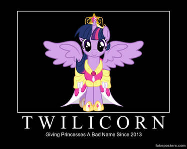 Twilicorn Demotivational Poster