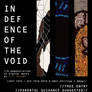 In Defence Of The Void - Flyer Design