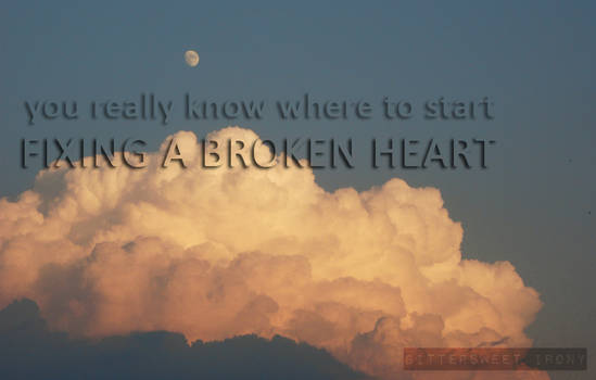 Fixing a Broken Heart