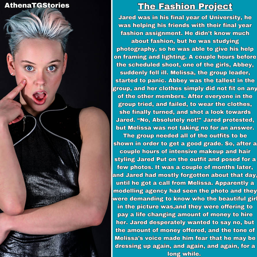 Tg Project Example The Fashion Project - TG Caption by AthenaTGStories on DeviantArt