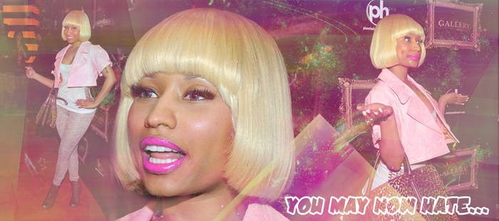 Nicki 'You May Now Hate'