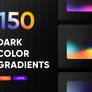 Dark Gradients Collection - 150 gradients