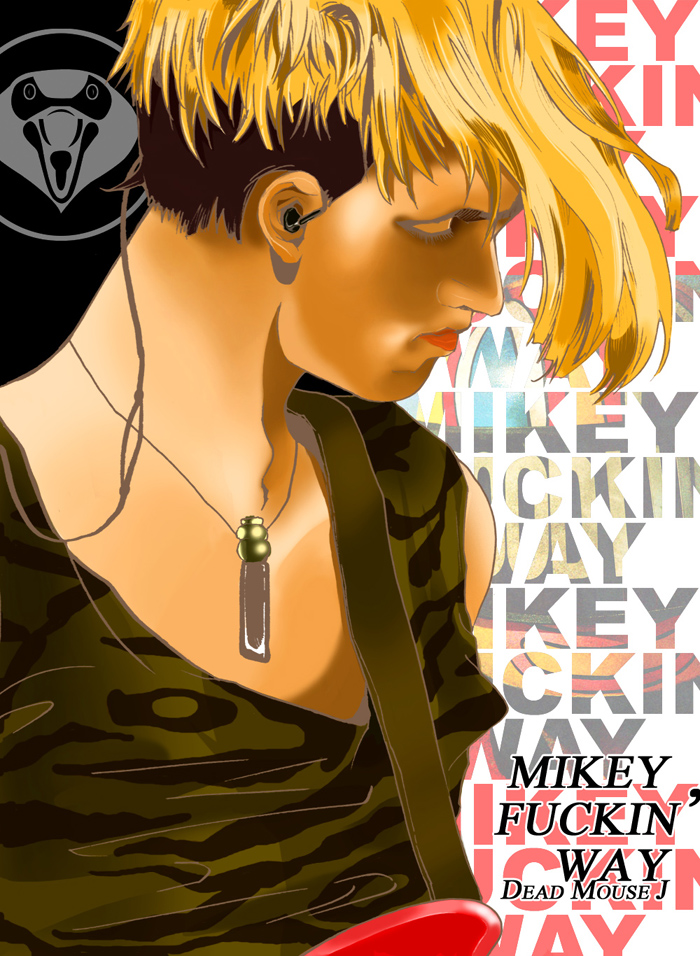 MIKEY FUCKING WAY