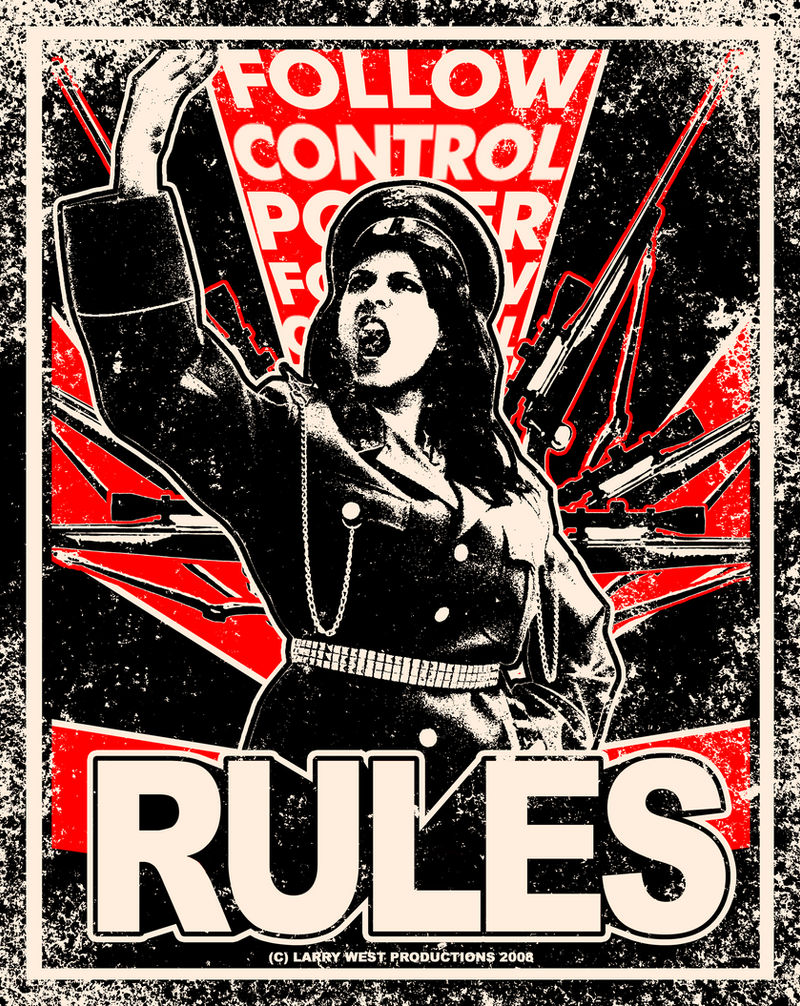RULES: Follow, Control, Power