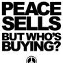 Peace Sells, But Who's Buying