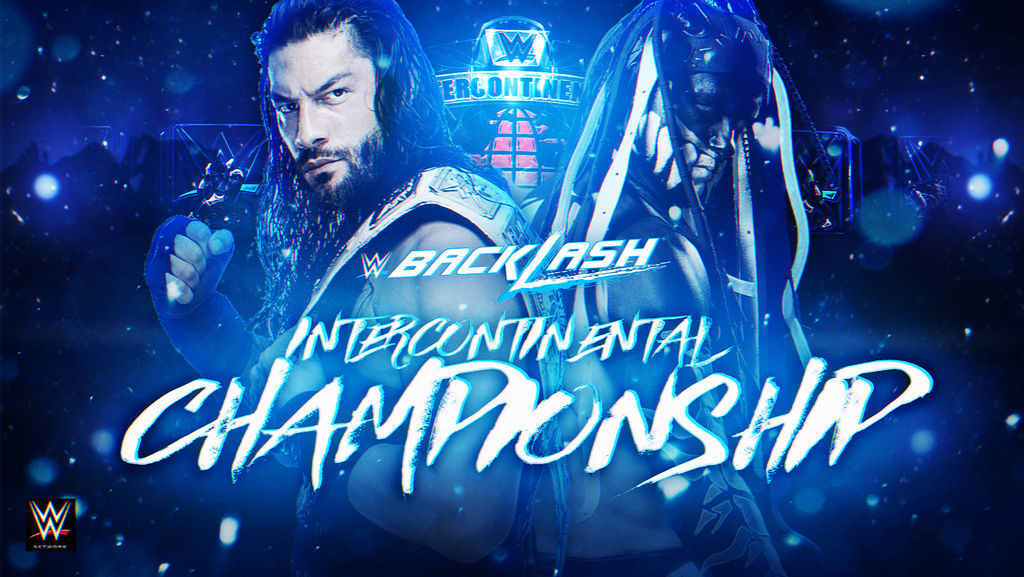 WWE BackLash 2017 Custom Match Card HD by BlackKW on DeviantArt