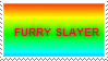 FURRYY SLAYER