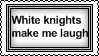 White Knights