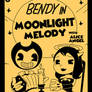 Bendy in: Moonlight Melody (With Alice Angel)