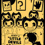 Bendy In: Little Devils Society (Contest Entry)