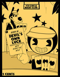 Bendy In: Devil's Own Luck (Contest Entry)