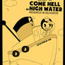 Bendy In: Come Hell or High Water (Contest Entry)