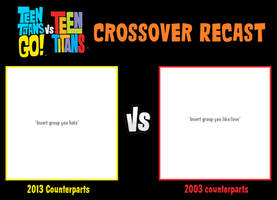 Template: TTG vs TT crossover recast