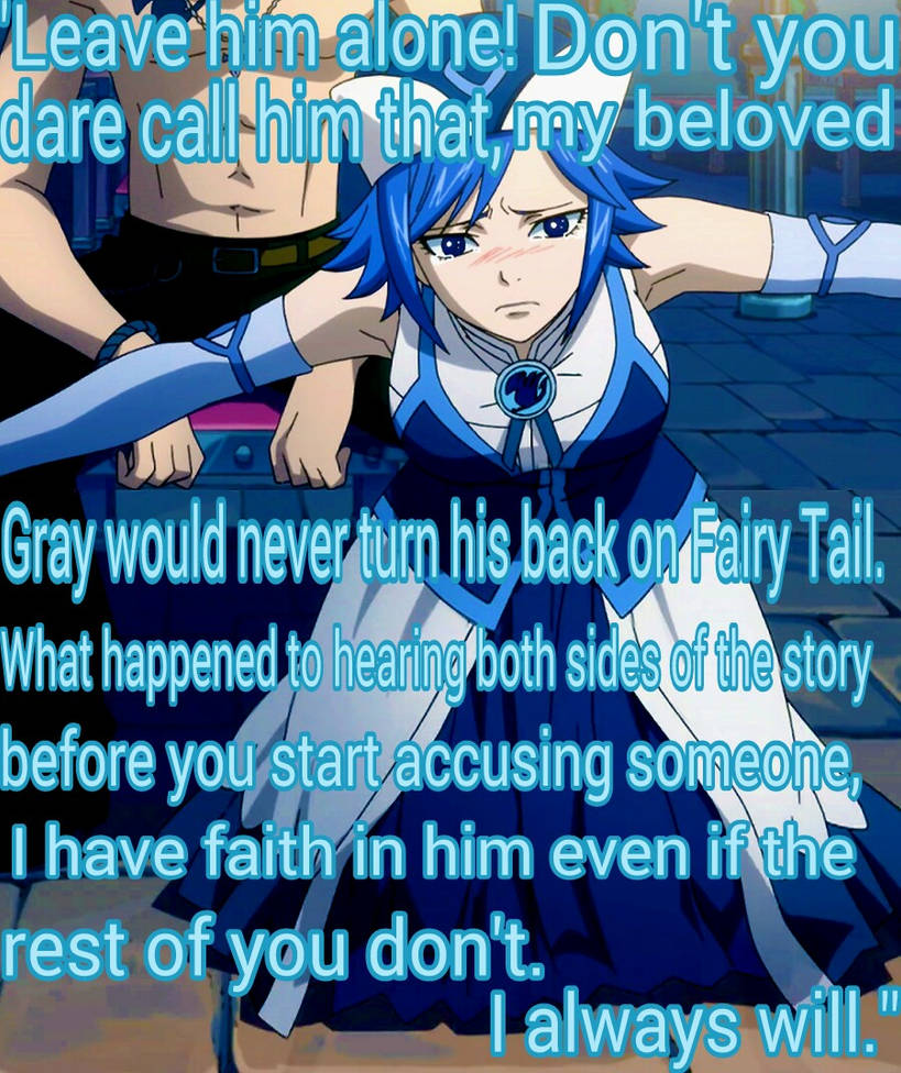 Fairy Tail Quote Juvia Lockser By Monkeymonkey153 On Deviantart Fairy Tail Quote Juvia Lockser By Monkeymonkey153 On Deviantart