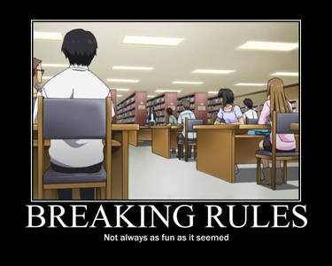 Breaking rules