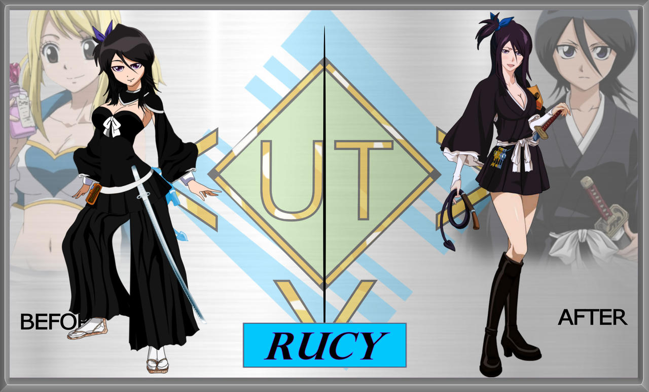 Fusion Series - BEFORE AFTER: Rucy by unitedtribute1 on DeviantArt