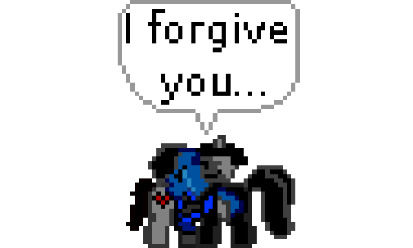 I forgive you...