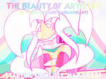 The Beauty Of Artistry~