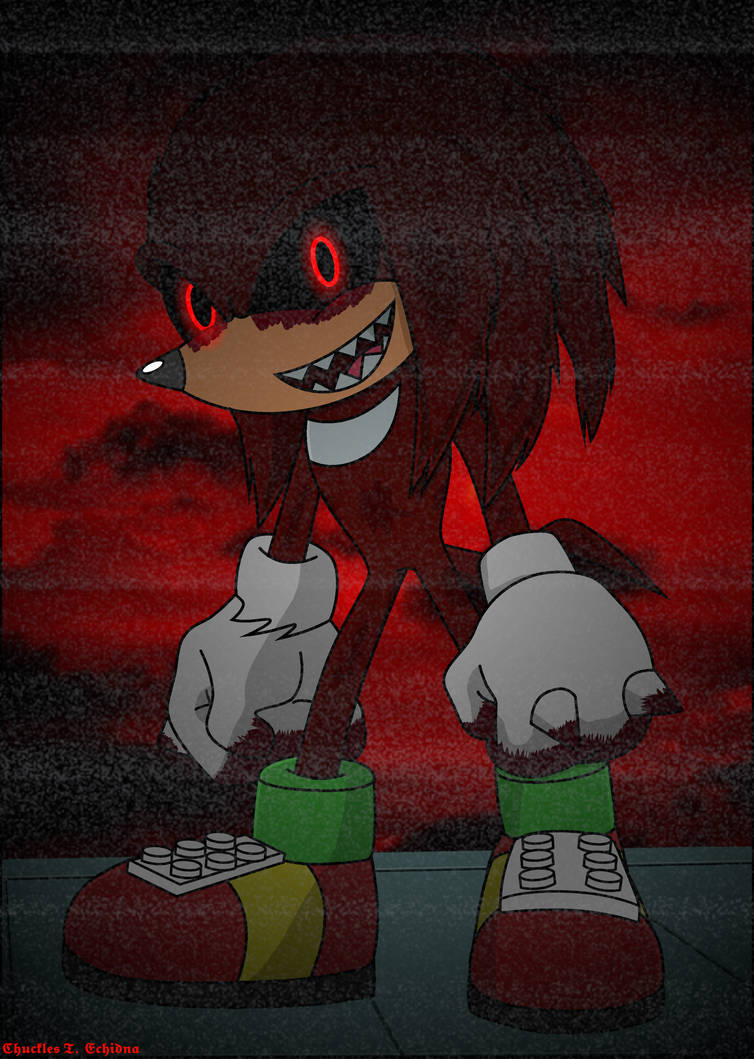 Knuckles.EXE by ChucklesTCP on DeviantArt