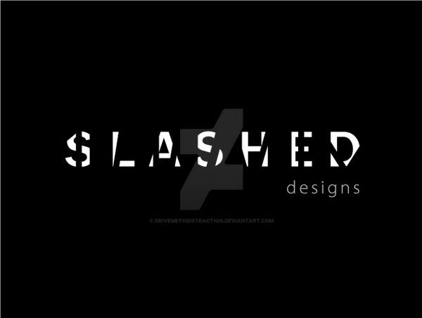 slashed designs by drivemetodistraction on DeviantArt